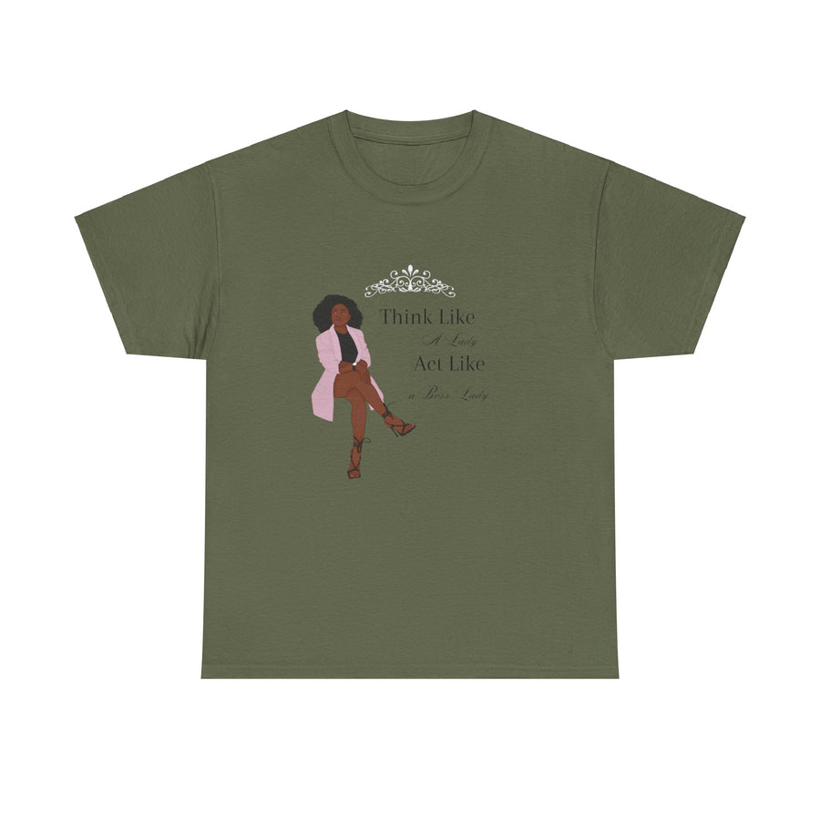 Unisex Heavy Cotton Tee-Act like a Lady Think like a Boss Lady
