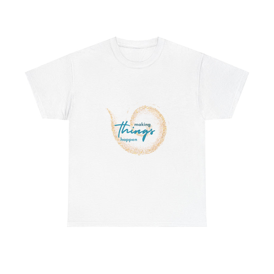 Unisex Heavy Cotton Tee-Making Things Happen