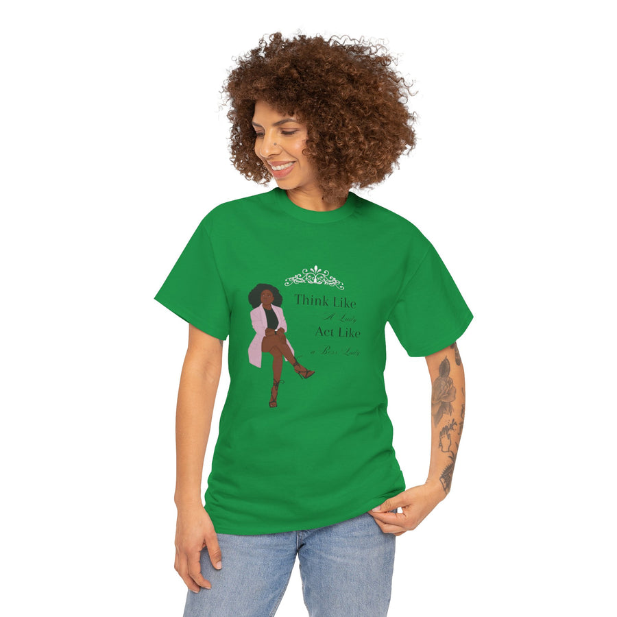 Unisex Heavy Cotton Tee-Act like a Lady Think like a Boss Lady