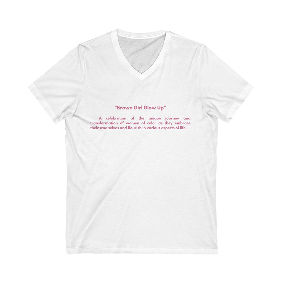 Unisex Jersey Short Sleeve V-Neck Tee- Brown Girl Glow UP