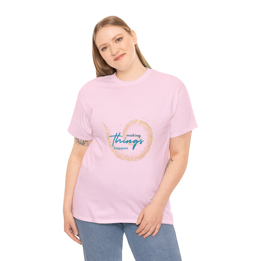 Unisex Heavy Cotton Tee-Making Things Happen
