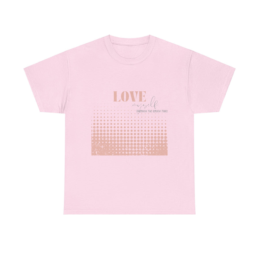 Unisex Heavy Cotton Tee-Love Myself through the Rough Times