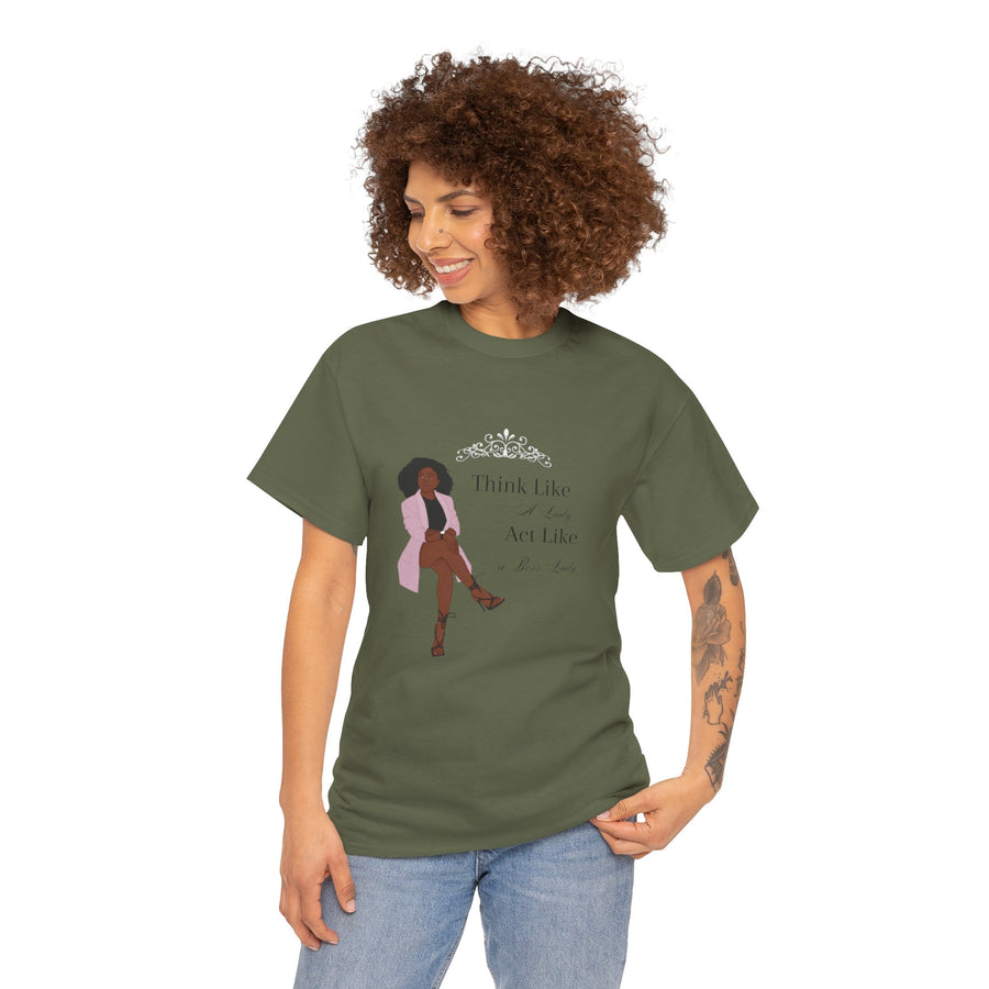 Unisex Heavy Cotton Tee-Act like a Lady Think like a Boss Lady