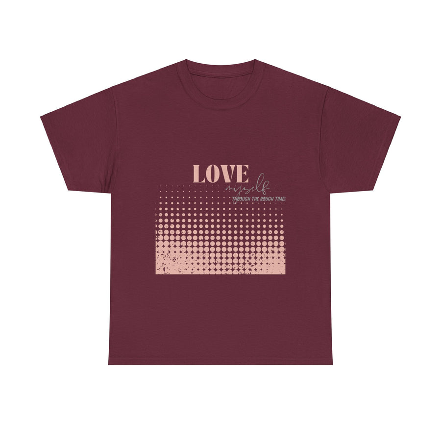 Unisex Heavy Cotton Tee-Love Myself through the Rough Times