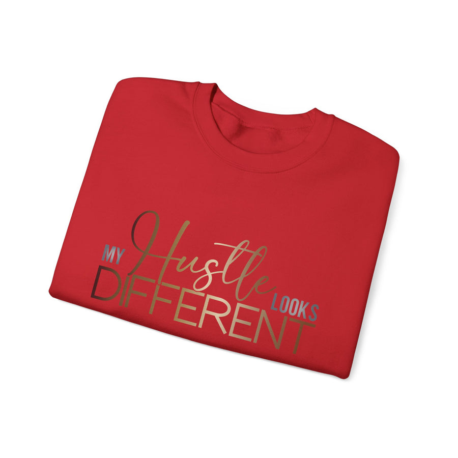 My Hustle Looks Different Unisex Crewneck Sweatshirt - Motivational Fashion