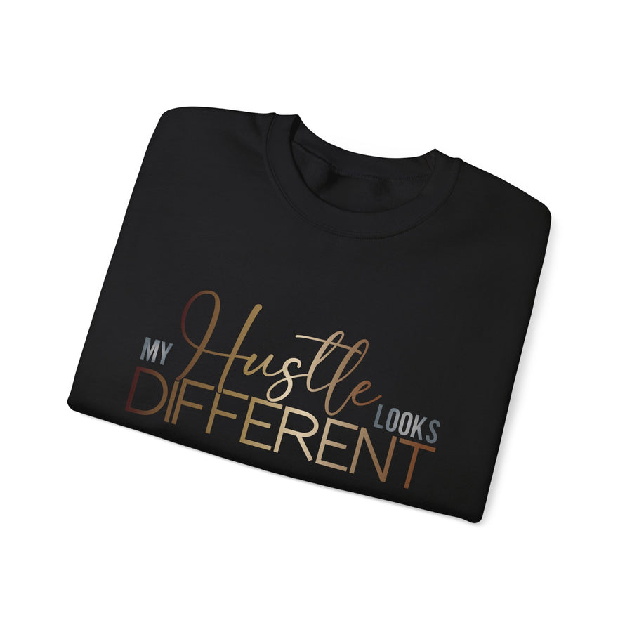 My Hustle Looks Different Unisex Crewneck Sweatshirt - Motivational Fashion
