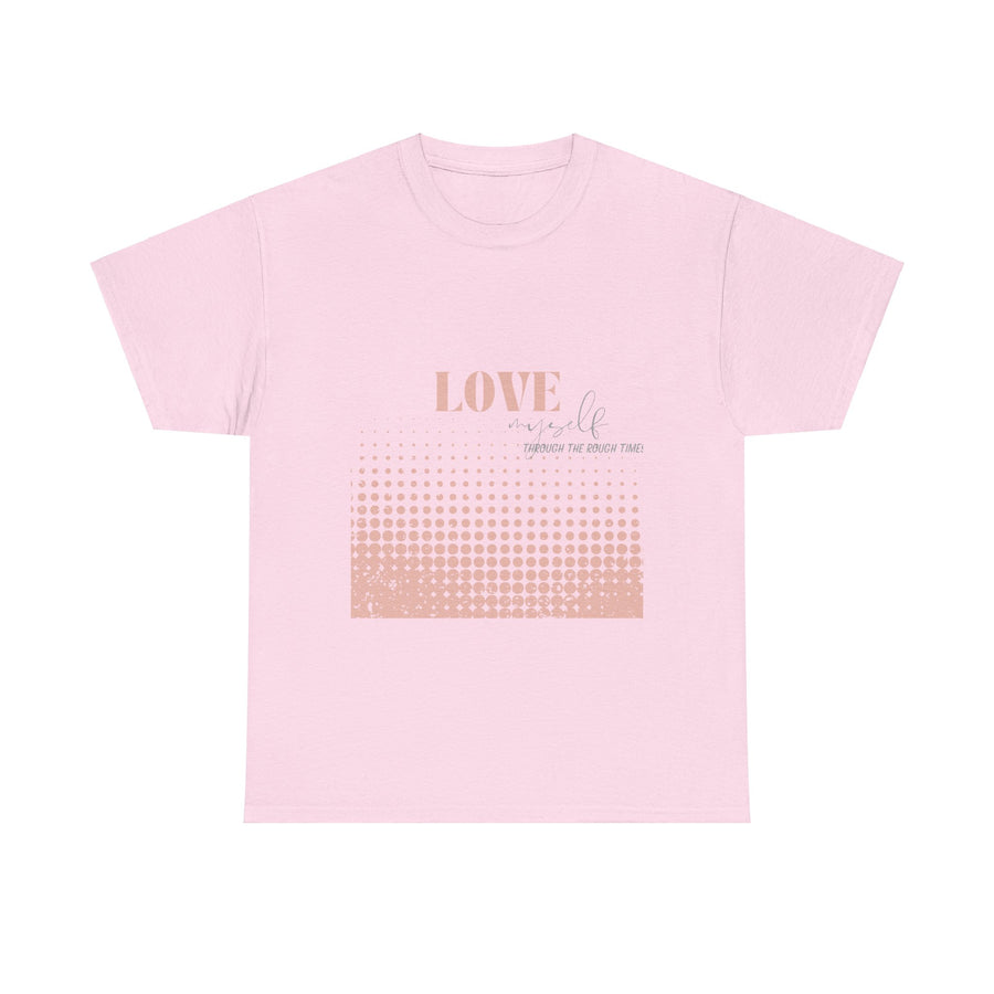 Unisex Heavy Cotton Tee-Love Myself through the Rough Times