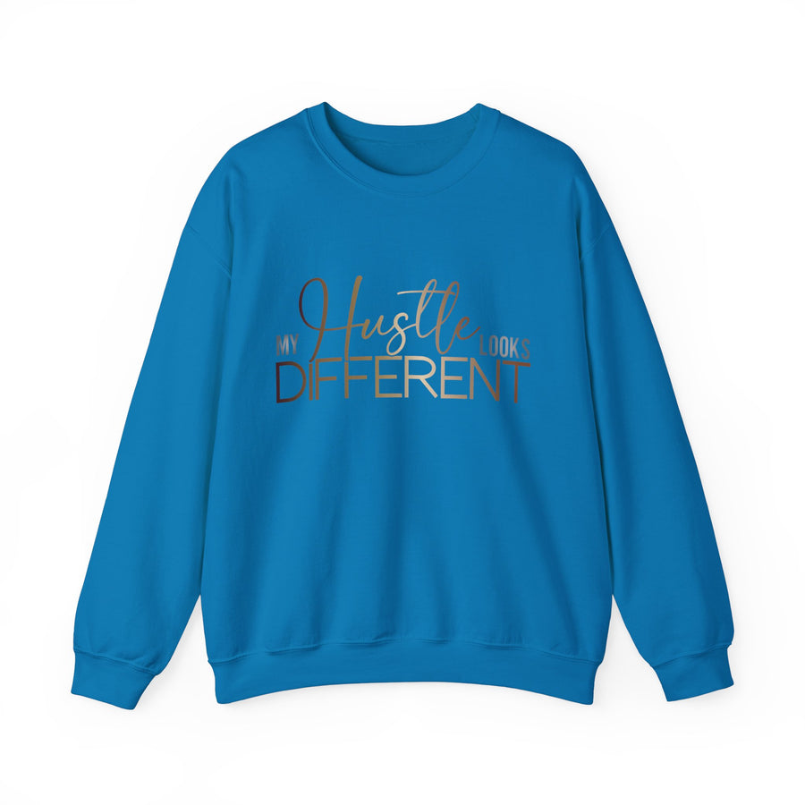 My Hustle Looks Different Unisex Crewneck Sweatshirt - Motivational Fashion