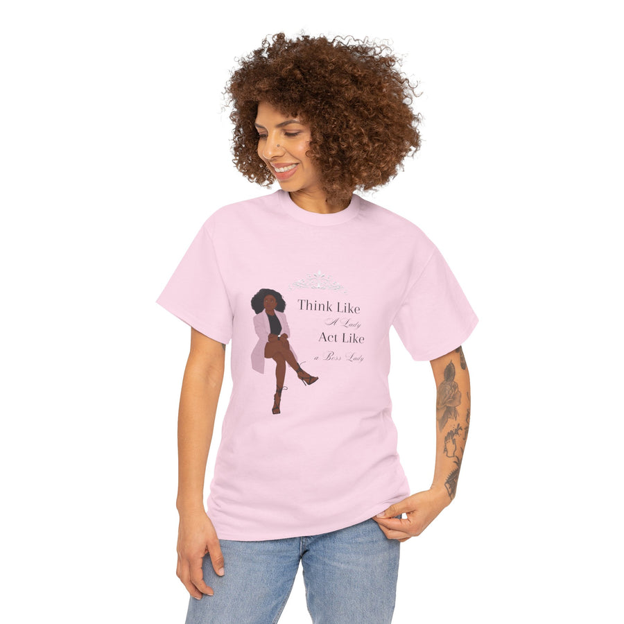 Unisex Heavy Cotton Tee-Act like a Lady Think like a Boss Lady
