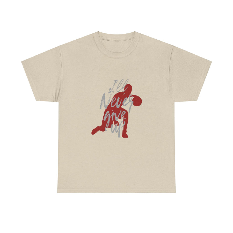 Unisex Heavy Cotton Tee- Ill Never Give Up
