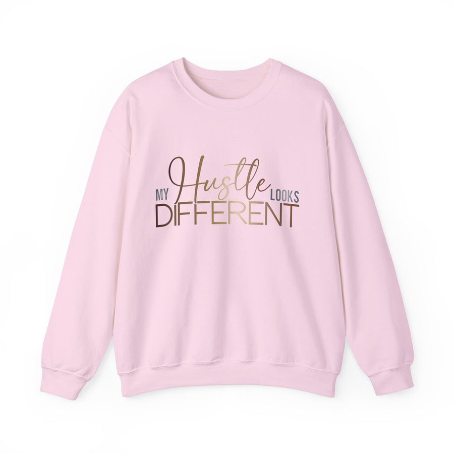 My Hustle Looks Different Unisex Crewneck Sweatshirt - Motivational Fashion