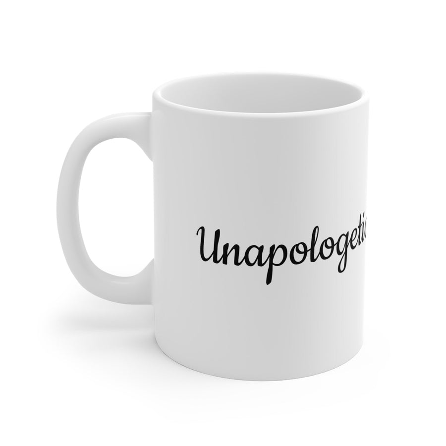Mug 11oz-Unapologetically Me Always