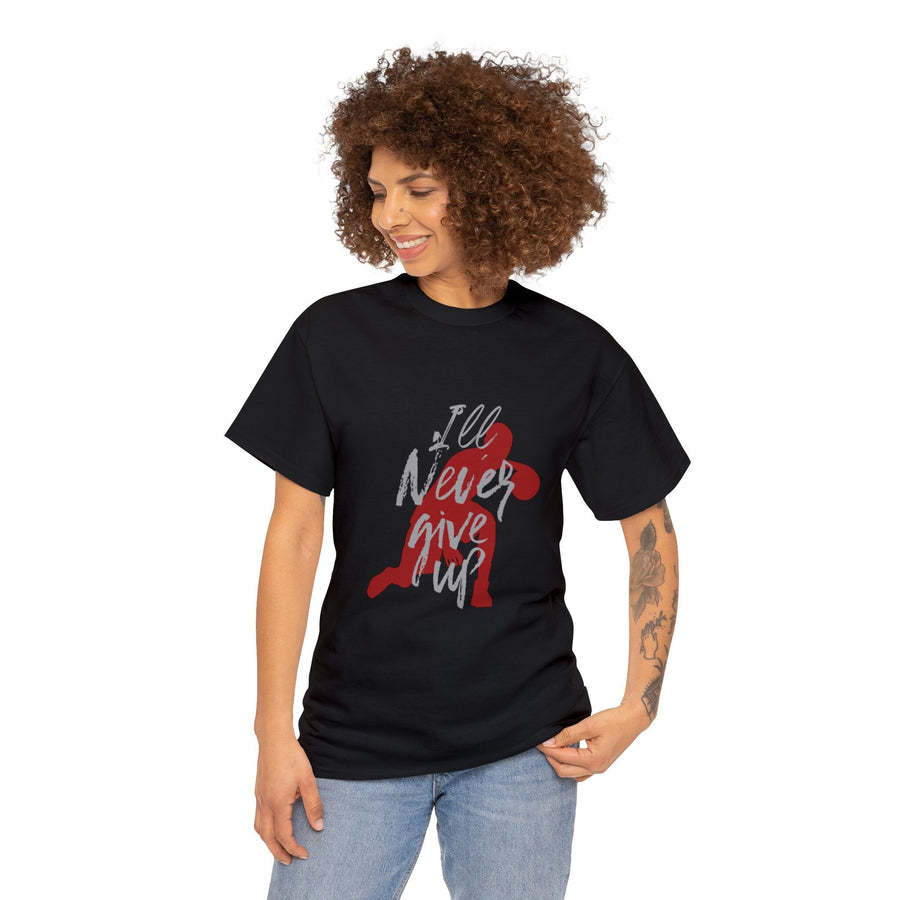Unisex Heavy Cotton Tee- Ill Never Give Up