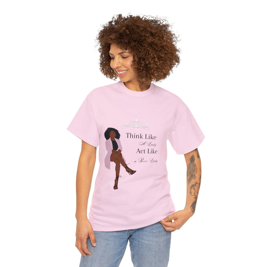 Unisex Heavy Cotton Tee-Act like a Lady Think like a Boss Lady