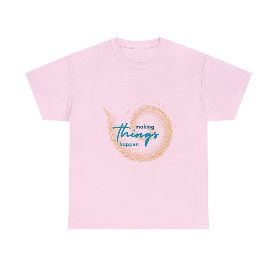 Unisex Heavy Cotton Tee-Making Things Happen