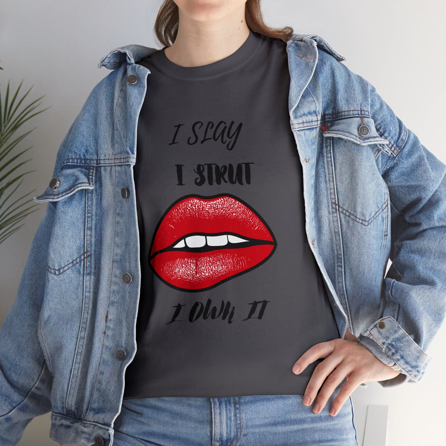 Unisex Heavy Cotton Tee-I Slay, I Strut, I Own It!