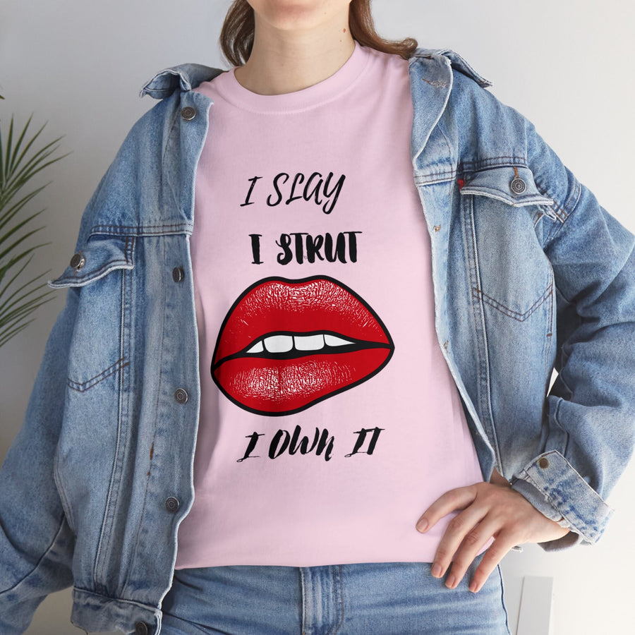 Unisex Heavy Cotton Tee-I Slay, I Strut, I Own It!