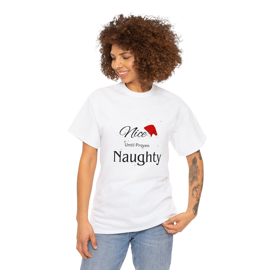 Unisex Heavy Cotton Tee-&quot;Nice Until Proven Naughty&quot;