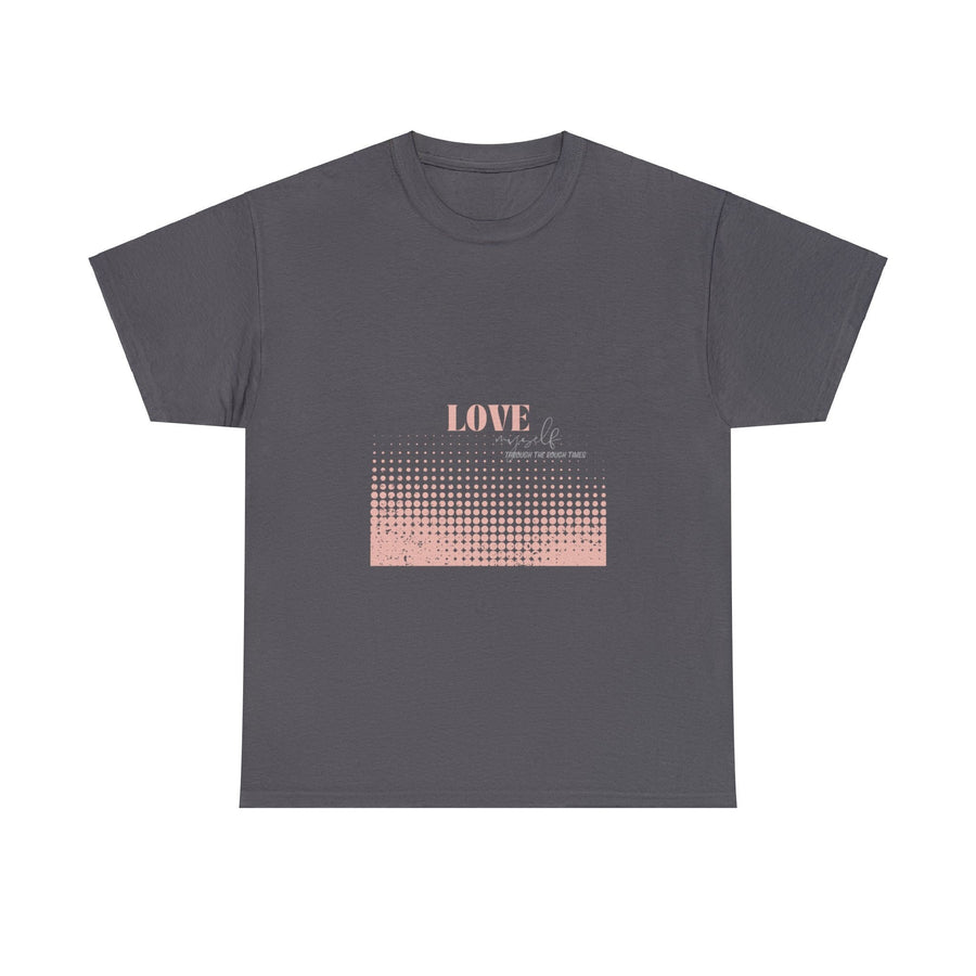 Unisex Heavy Cotton Tee-Love Myself through the Rough Times