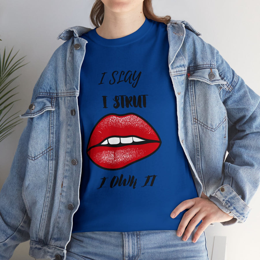 Unisex Heavy Cotton Tee-I Slay, I Strut, I Own It!
