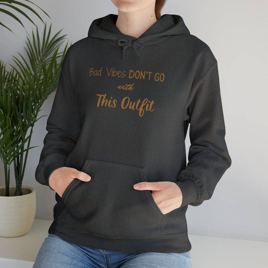Unisex Heavy Blend™ Hooded Sweatshirt-Bad Vibes Dont Go with This Outfit